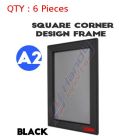 6 Brand New A2 Black Square Corner Snap Frame /Poster Frame /Picture Frame 25mm 