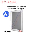6 Brand New A1 Silver Square Corner Snap Frame /Picture Frame /Poster Frame 25mm